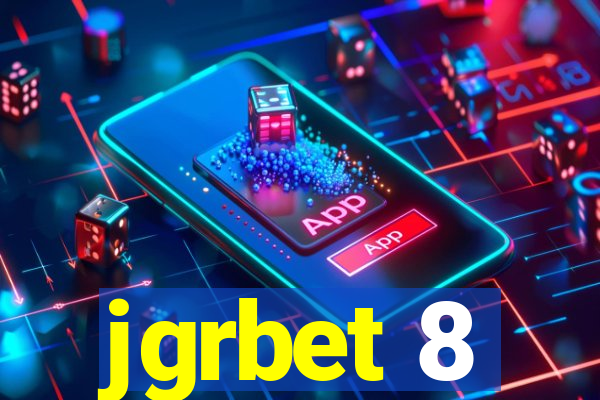 jgrbet 8